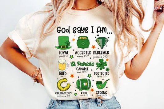 GOD SAYS I AM ST PATRICKS DAY DTF Transfer Design
