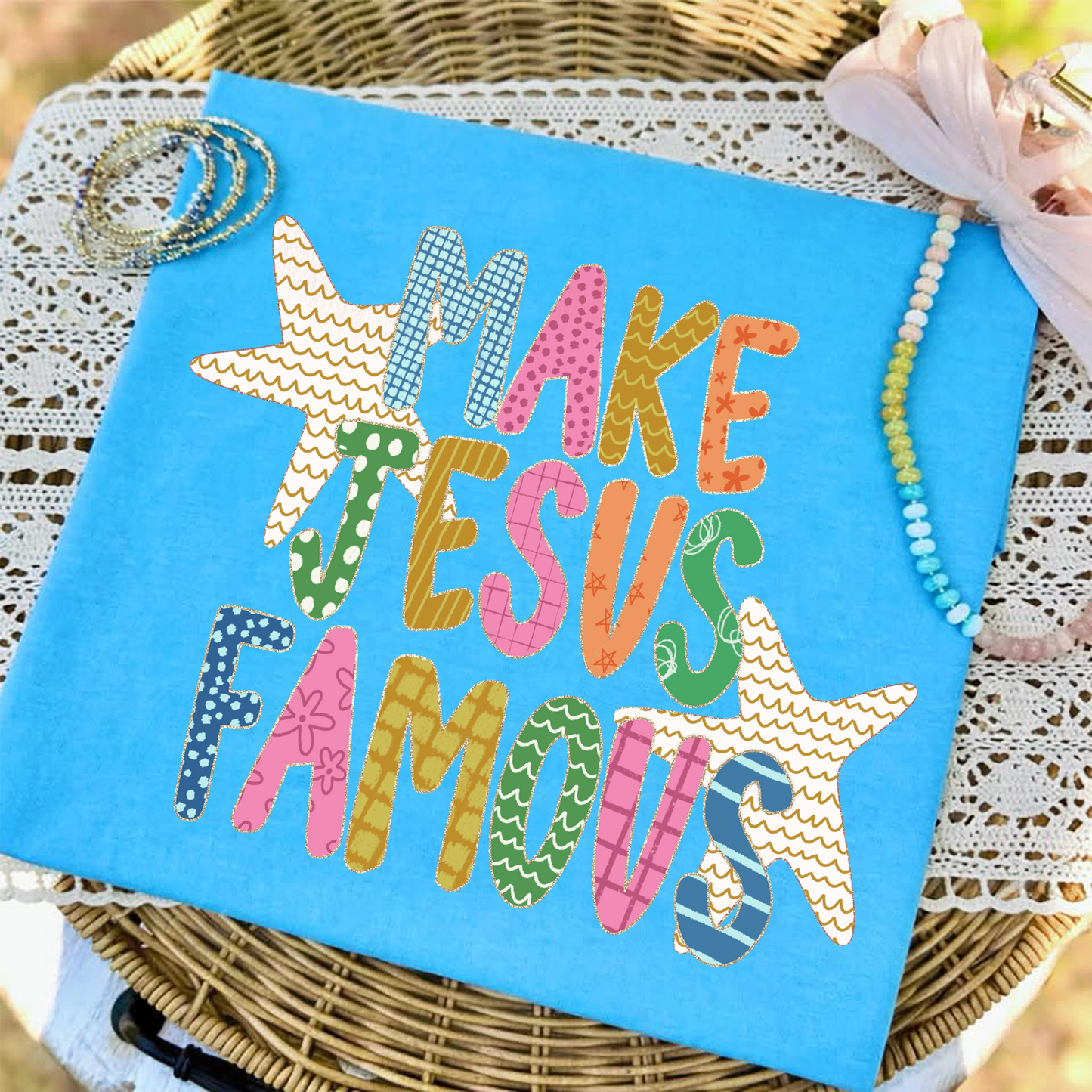 Make Jesus famous stars DTF Transfer Design