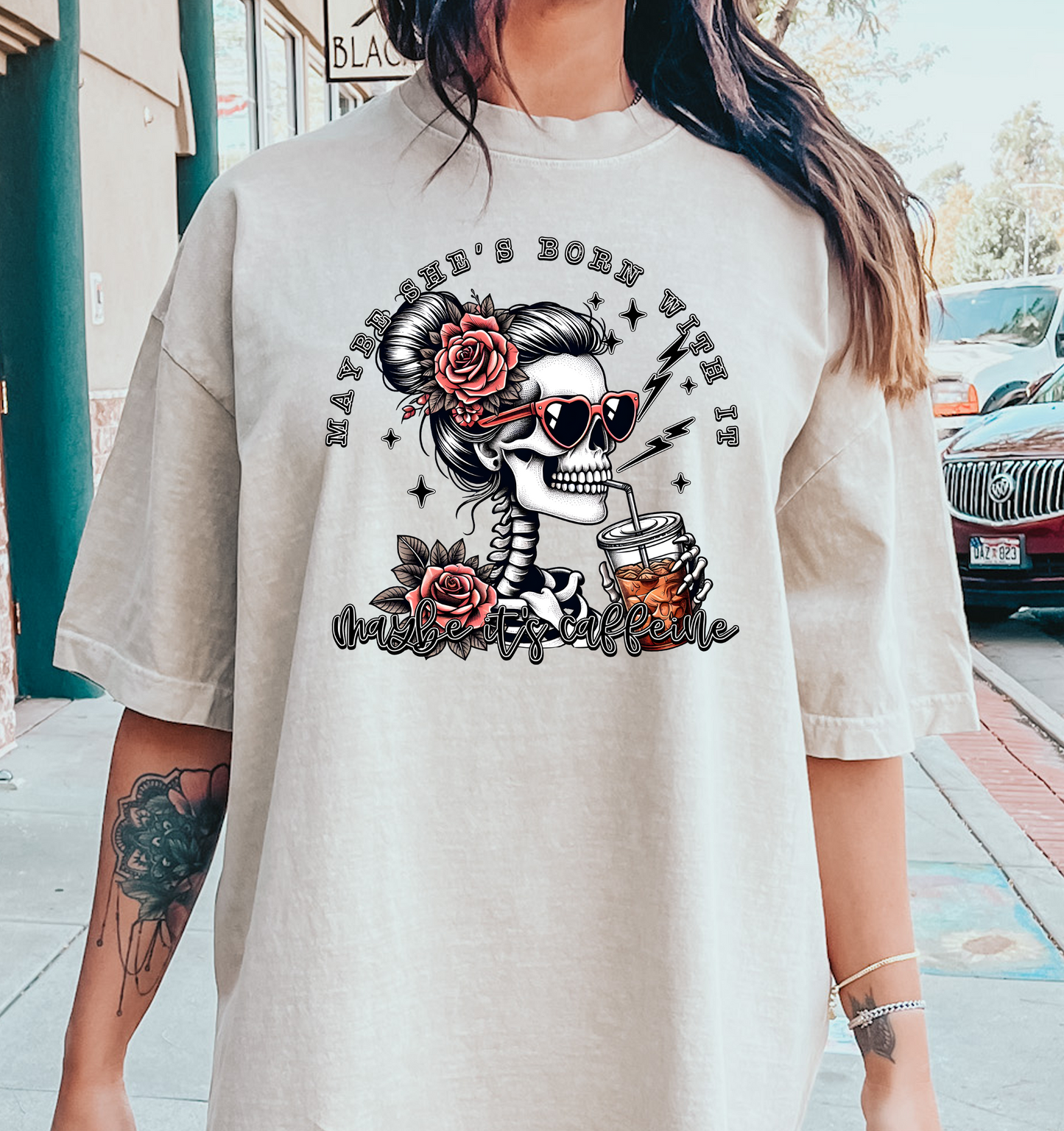 Maybe she's born with it maybe its caffeine DTF Transfer Design