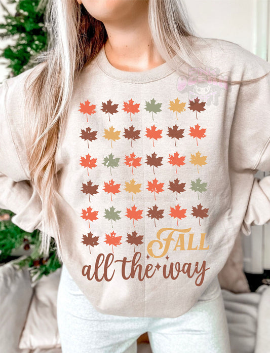 Fall All the Way with leaves DTF Transfer Design