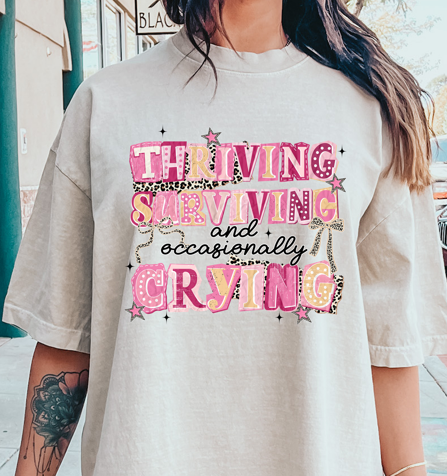 thriving survining and Occasionally Crying DTF Transfer Design (Copy)