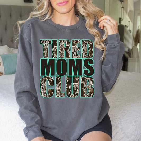 Tired Moms Club DTF Transfer Design