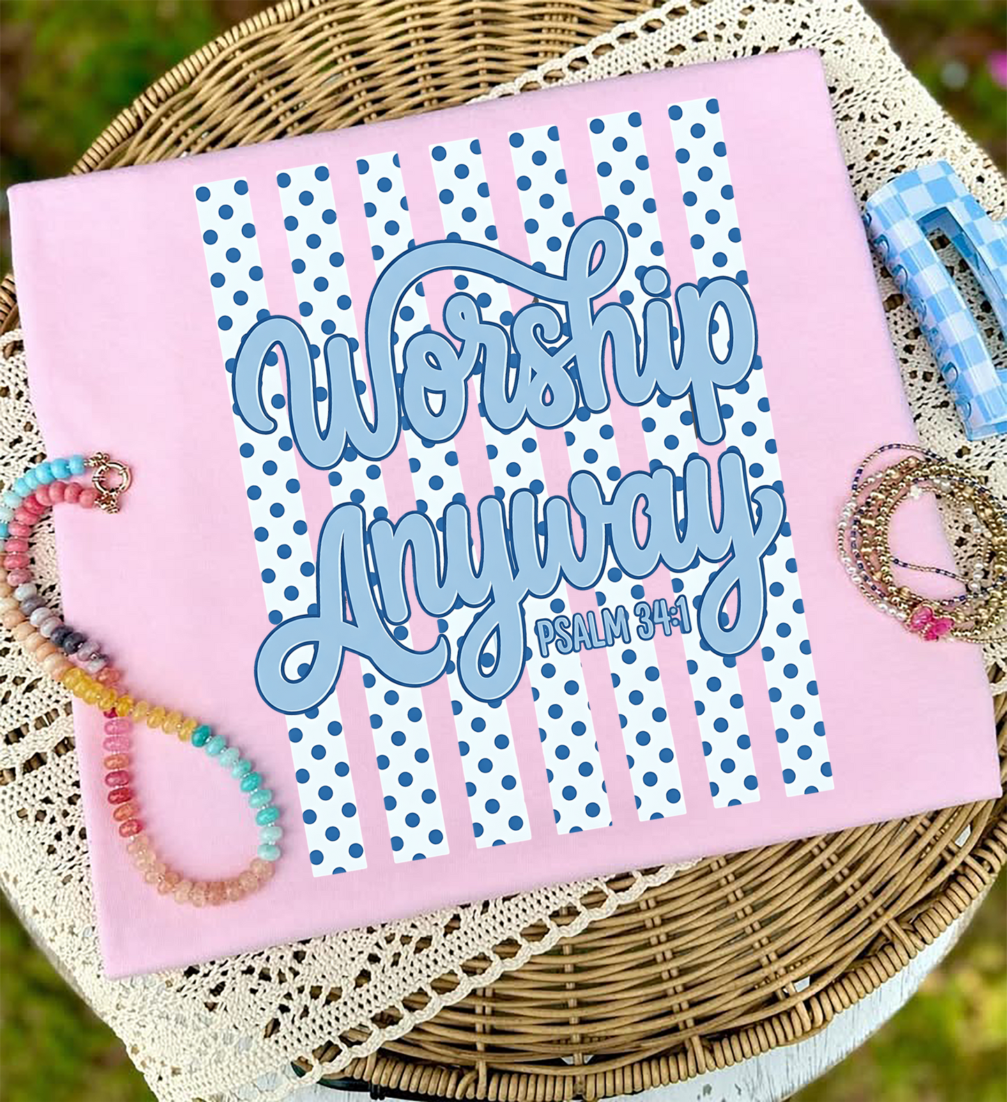 Worship anyway dot stripes DTF Transfer Design