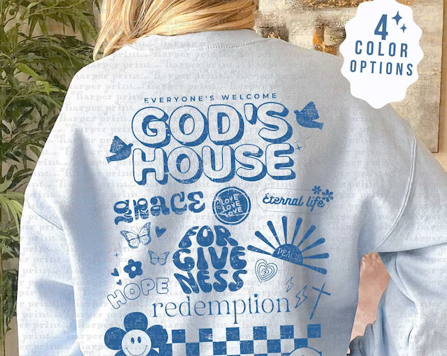 Everyone's Welcome GOD'S HOUSE DTF Transfer Design
