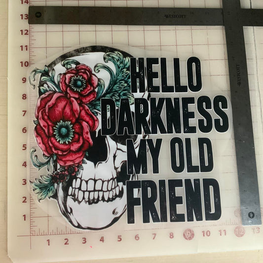 Hello Darkness My Old Friend DTF Transfer Design