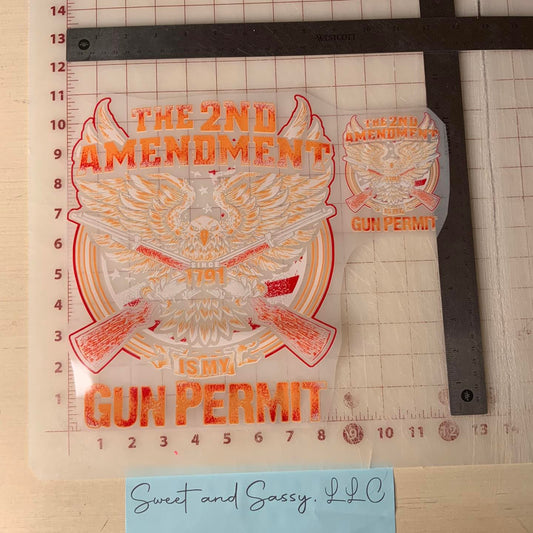 The 2nd Amendment is my Gun Permit DTF Transfer Design