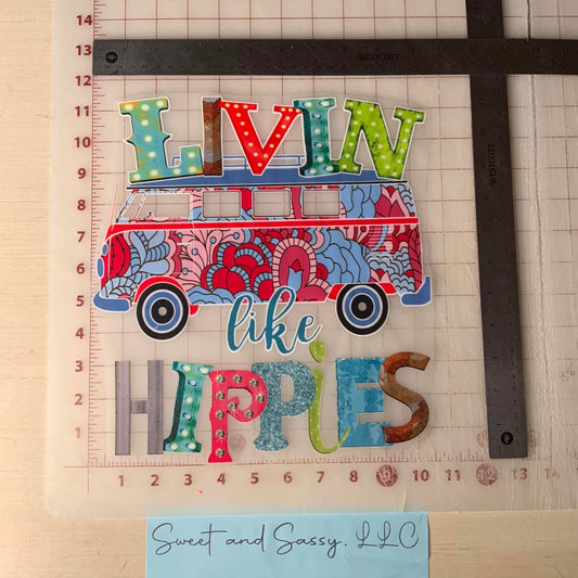 Livin like Hippies DTF Transfer Design