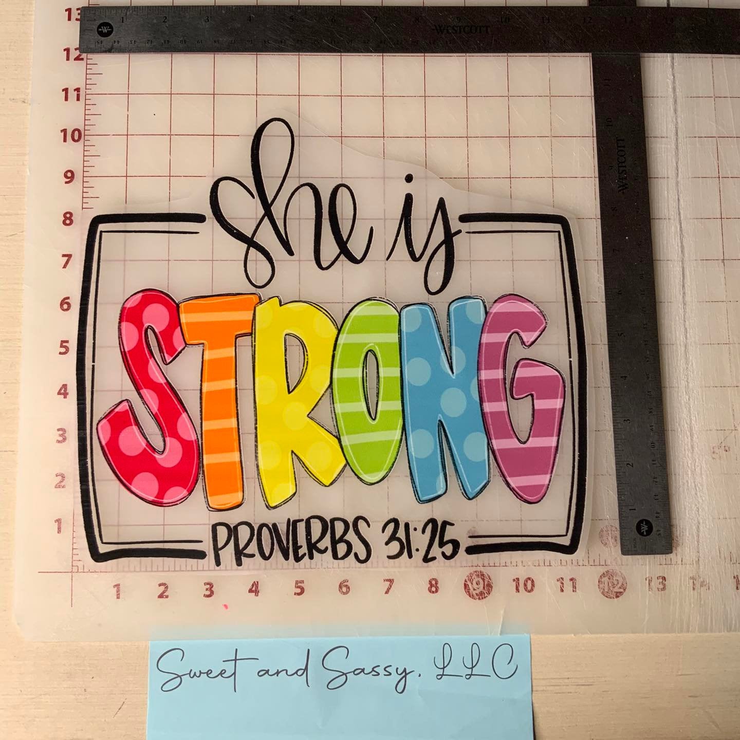 She is STRONG - Proverbs 31:25 DTF Transfer Design