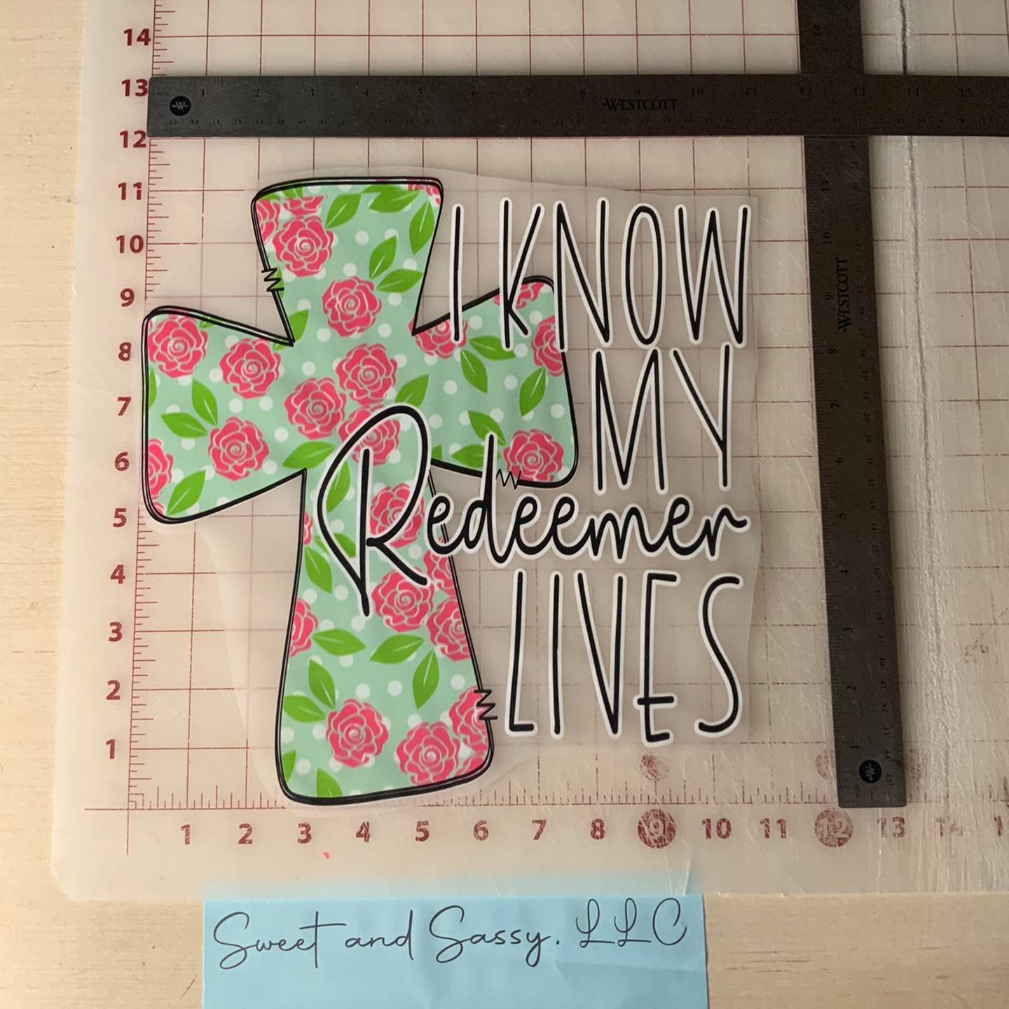 I know my redeemer lives DTF Transfer Design