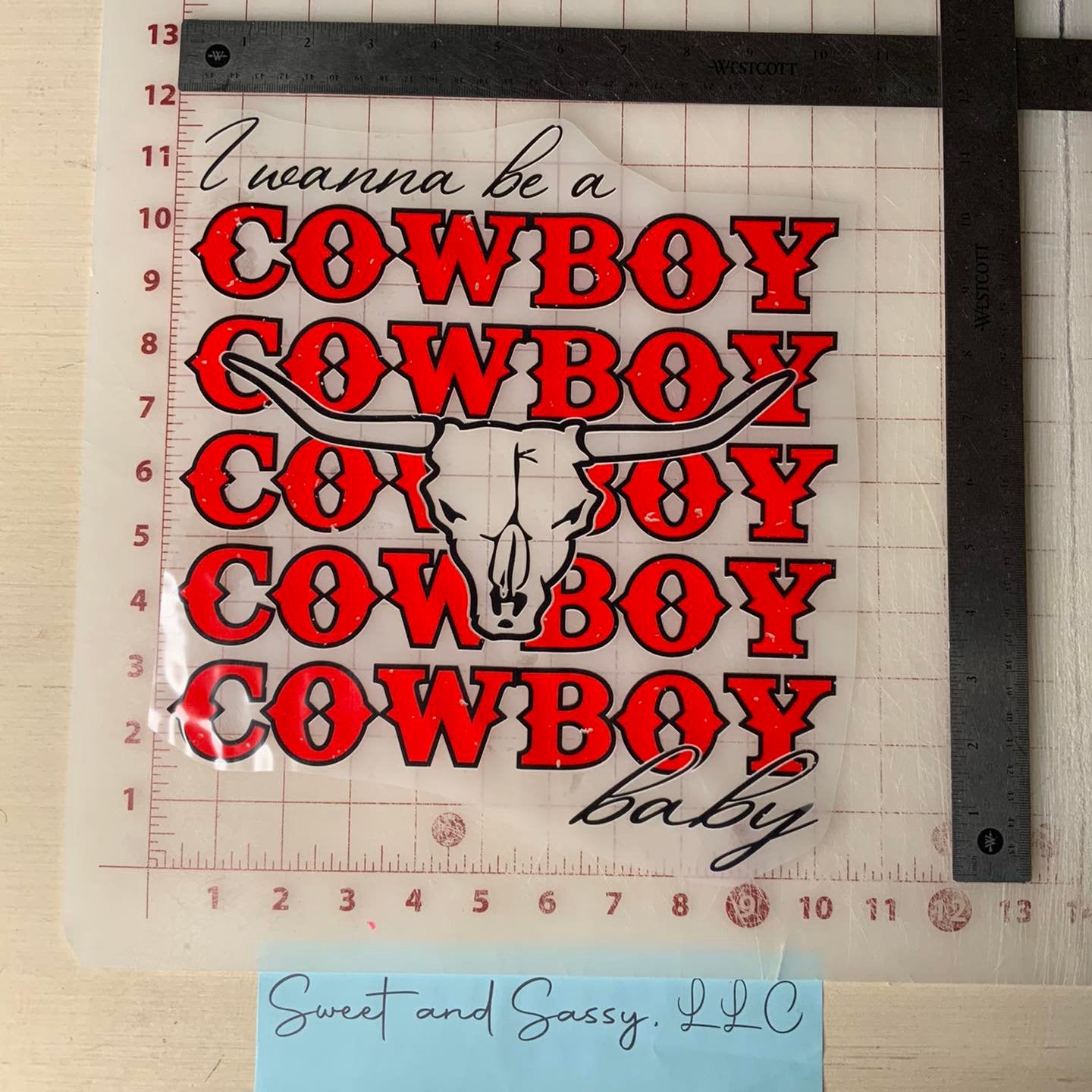 I wanna be a COWBOY baby DTF Transfer Design