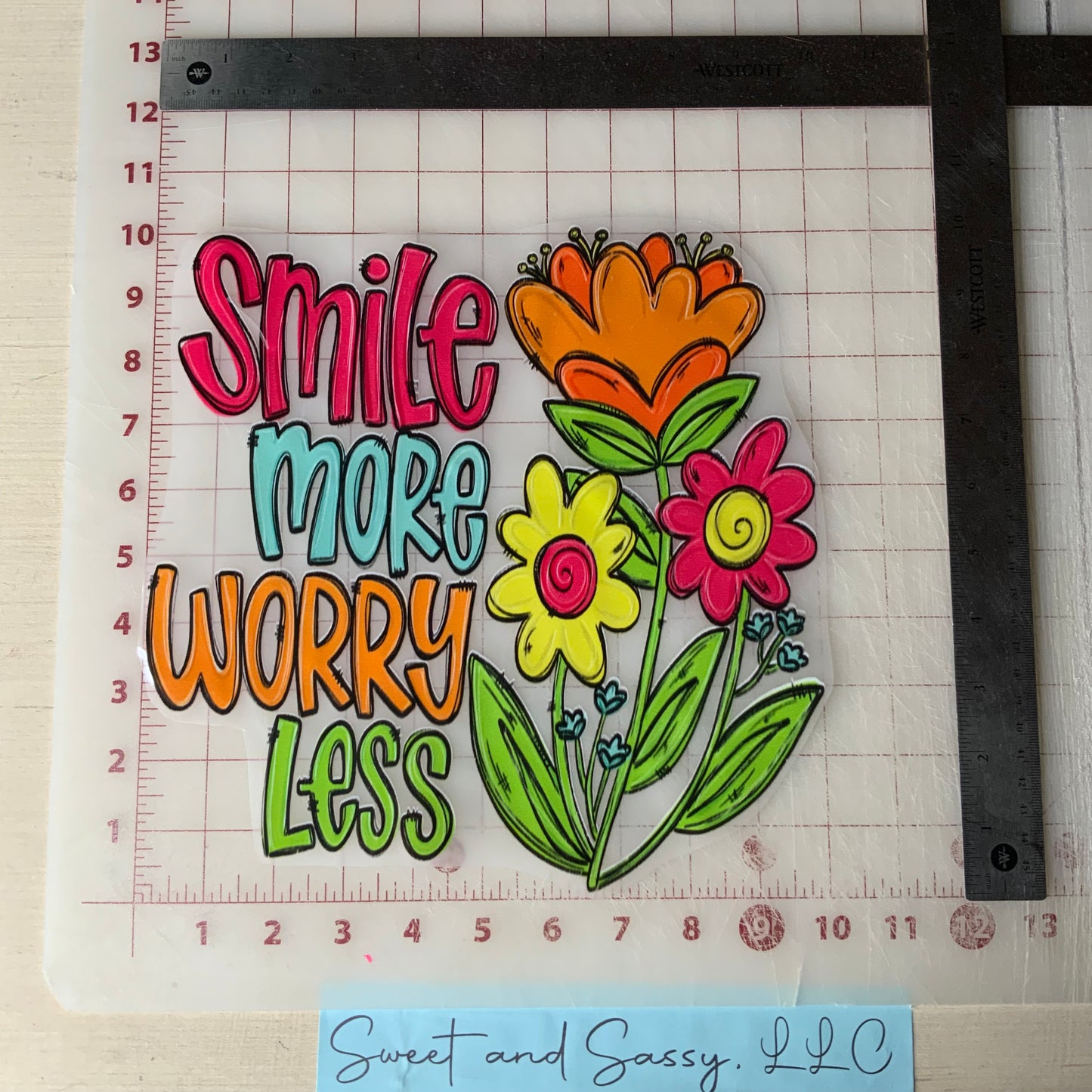 Smile More Worry Less DTF Transfer Design