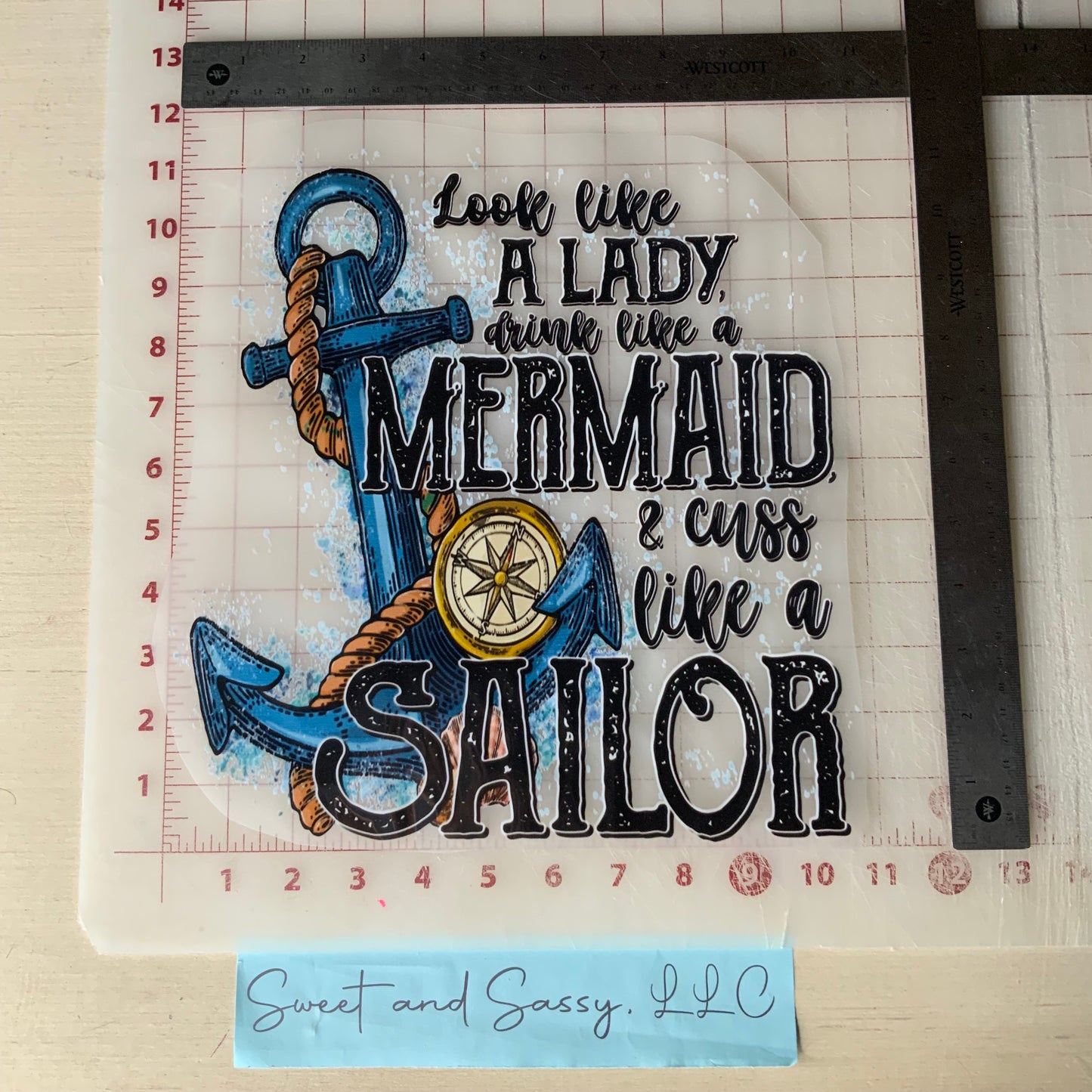 Look like a lady, drink like a mermaid, & cuss like a Sailor DTF Transfer Design