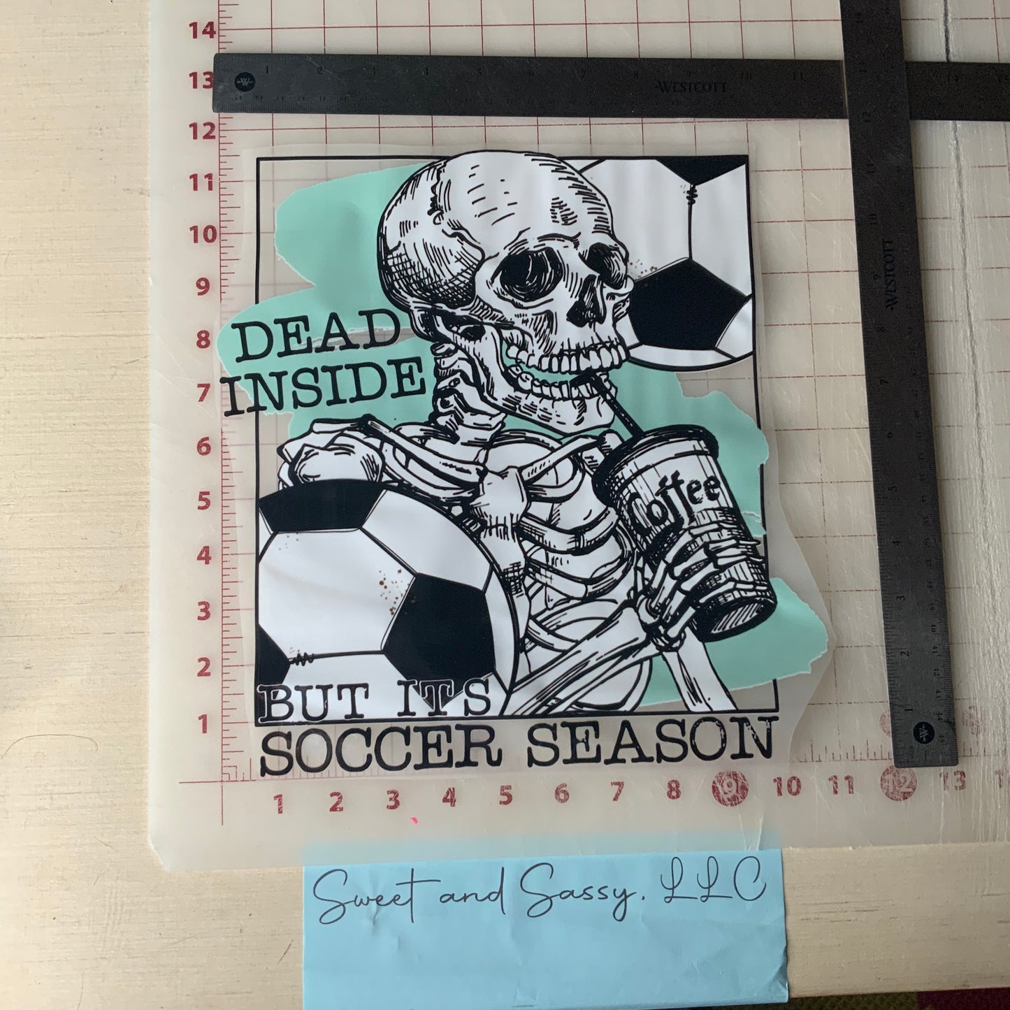 Dead Inside But its soccer season DTF Transfer Design
