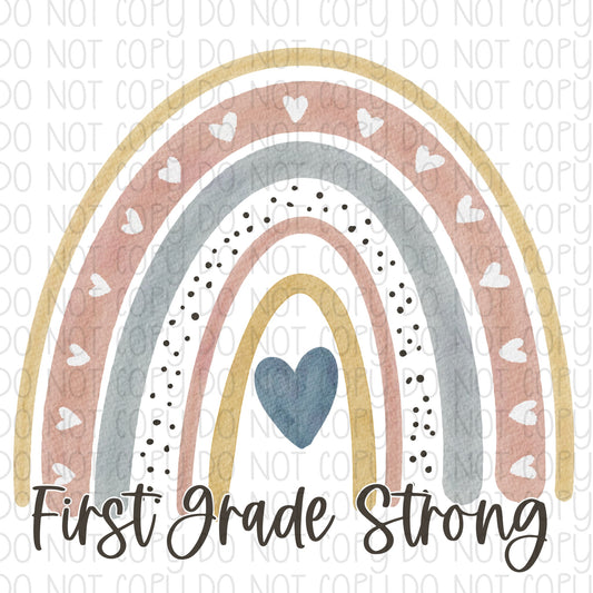 First Grade Strong Rainbow DTF Transfer Design