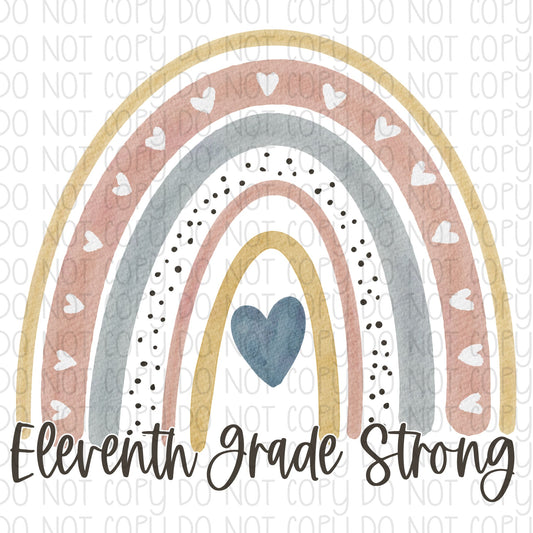 Eleventh Grade Strong Rainbow DTF Transfer Design