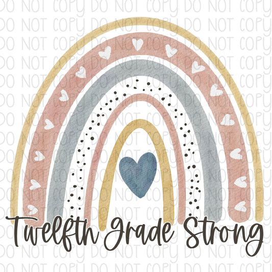 Twelfth Grade Strong Rainbow DTF Transfer Design