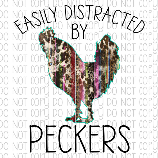 Easily Distracted By Peckers DTF Transfer Design