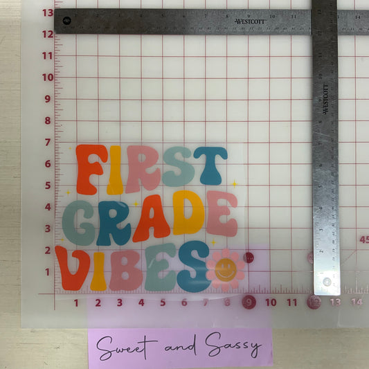 First Grade Vibes DTF Transfer Design