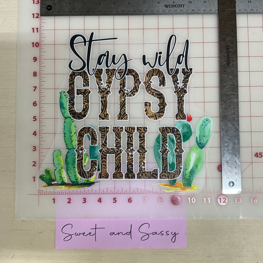 Stay wild, gypsy child DTF Transfer Design