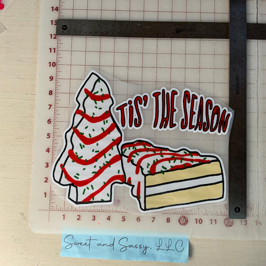 Tis the Season, Cakes DTF Transfer Design