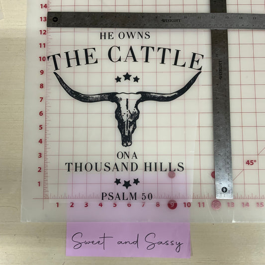 He owns the cattle. Psalm 50 DTF Transfers