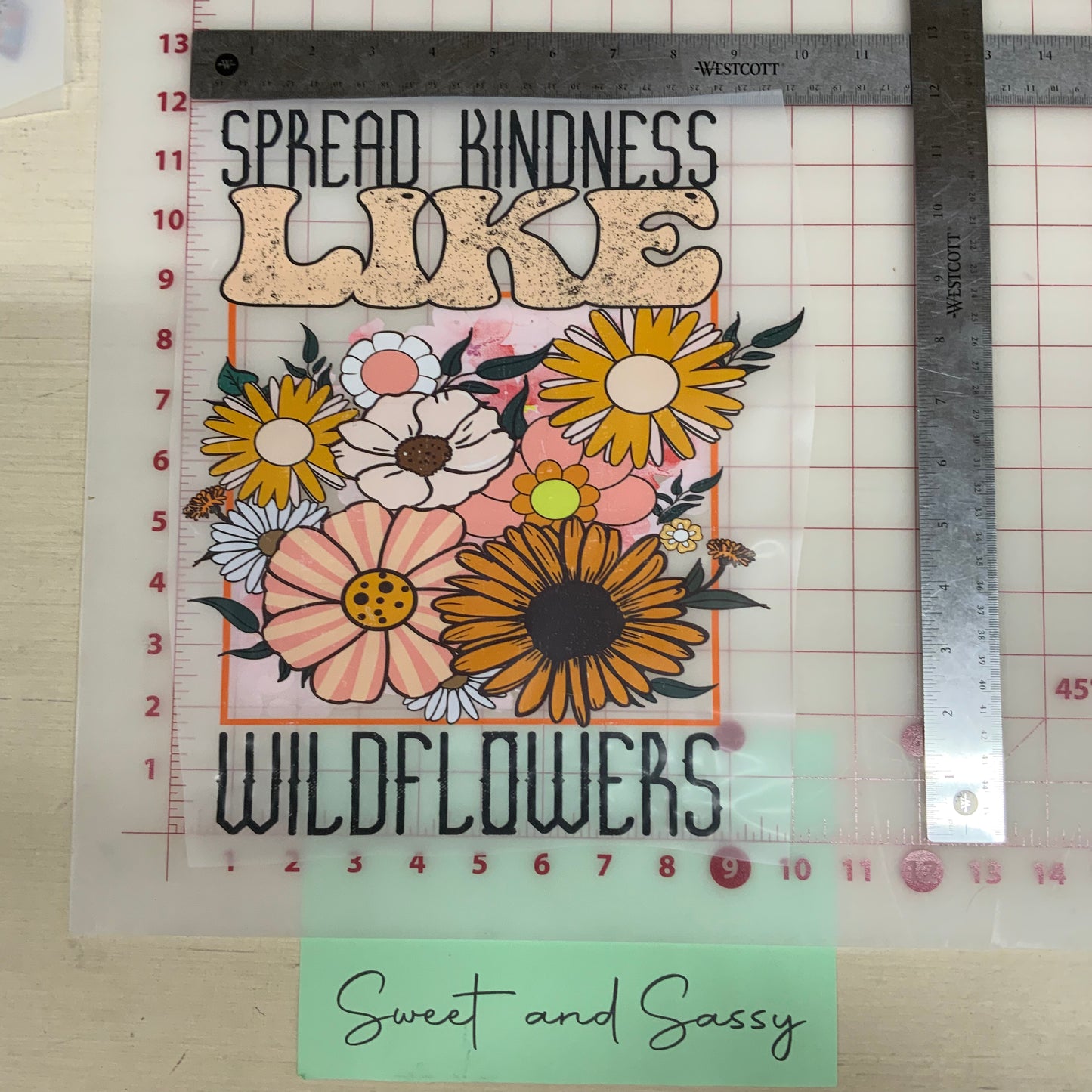 Spread Kindness like Wildflowers DTF Transfer Design