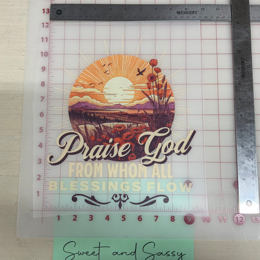 Praise God from whom all Blessings Flow DTF Transfer Design