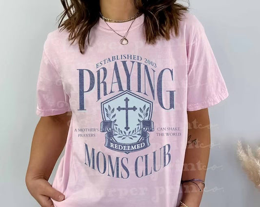 Praying Moms Club DTF Transfer Design