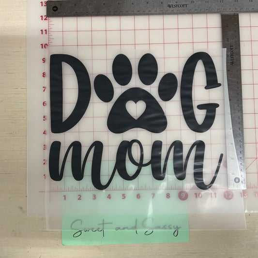 Dog Mom Black DTF Transfer Design