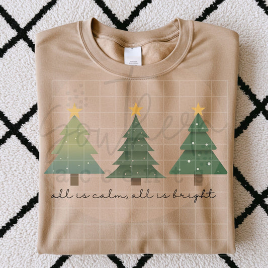 All is Calm All is Bright three trees DTF Transfer Design