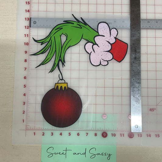 Grinch hand with Ornament DTF Transfer Design