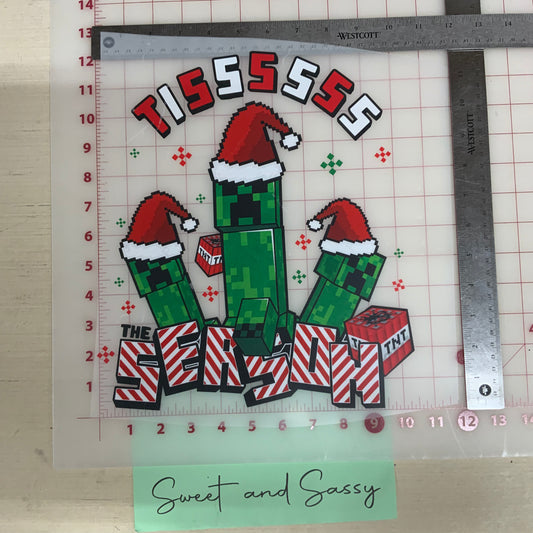 Creeper Tisssss the Season DTF Transfer Design