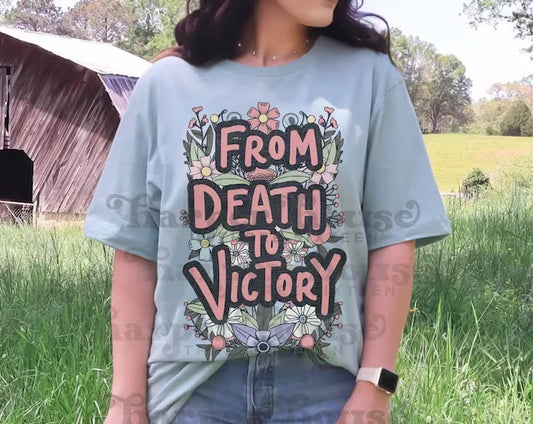 From Death to Victory DTF Transfer Design