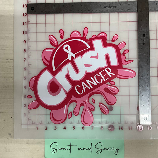 Crush Cancer DTF Transfer Design