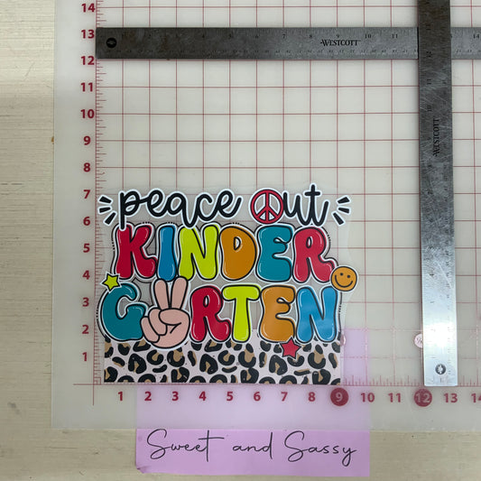 Peace out Kindergarten DTF Transfer Design