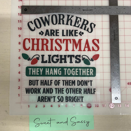 Coworkers are like Christmas Lights DTF Transfer Design