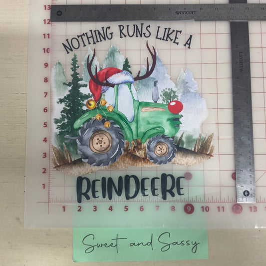 "Nothing runs like a Reindeere" DTF Transfer Design