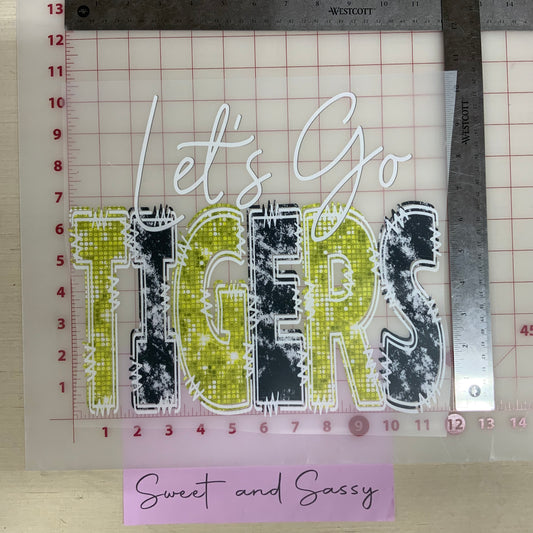 Let’s Go Tigers DTF Transfer