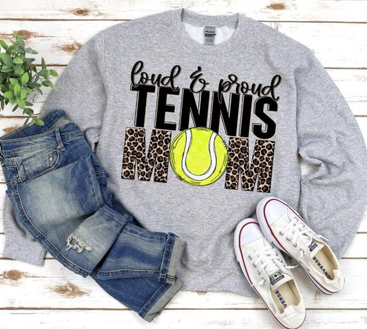 Loud & Proud Tennis Mom DTF Transfer Design