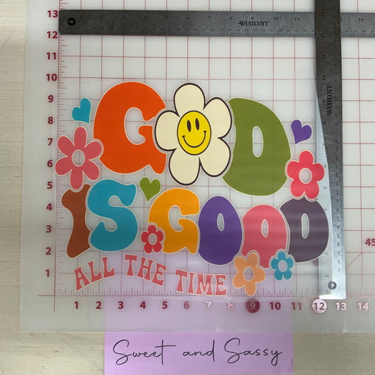 God is good all the time DTF Transfer Design