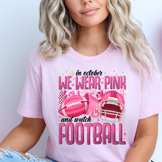 In October we wear pink and watch football DTF Transfer Design