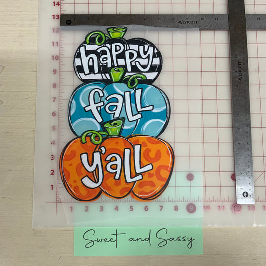 Happy fall y’all stacked DTF Transfer Design