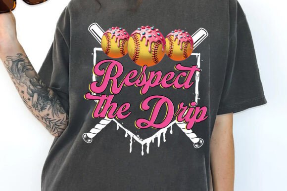 Respect the Drip DTF Transfer Design CF