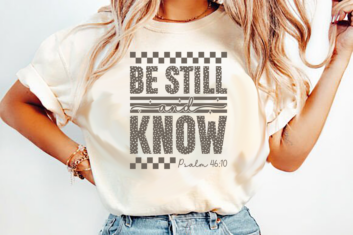 Be Still and Know trendy vintage Jesus DTF Transfer Design