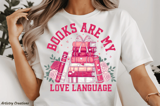 Books are my love language DTF Transfer Design