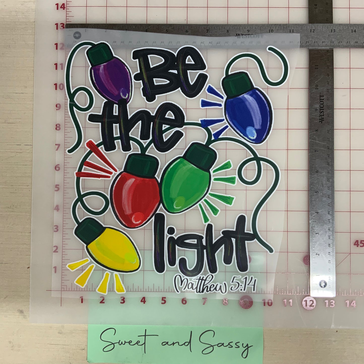 Be the Light Matthew 5:14 DTF Transfer Design