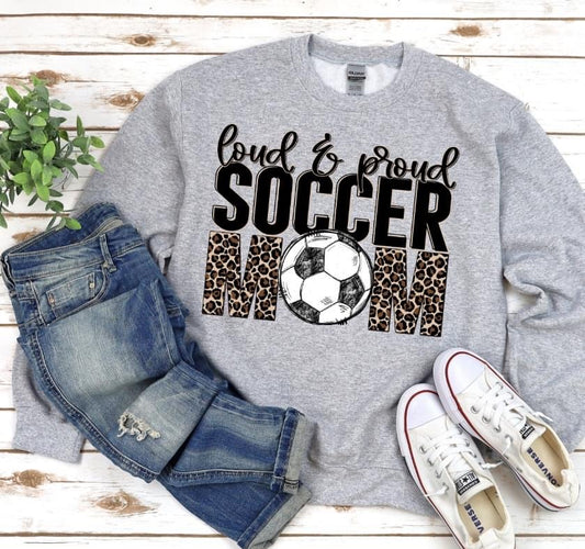 Loud & Proud Soccer Mom DTF Transfer Design