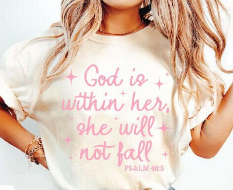 God is within her she will not fail DTF Transfer Design