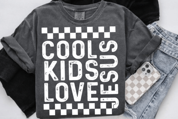Cool Kids Love Jesus DTF Transfer Design
