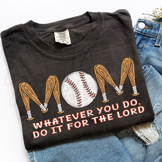 Do it for the Lord Baseball Mom DTF Transfer Design